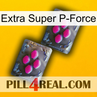 Extra Super P-Force 01